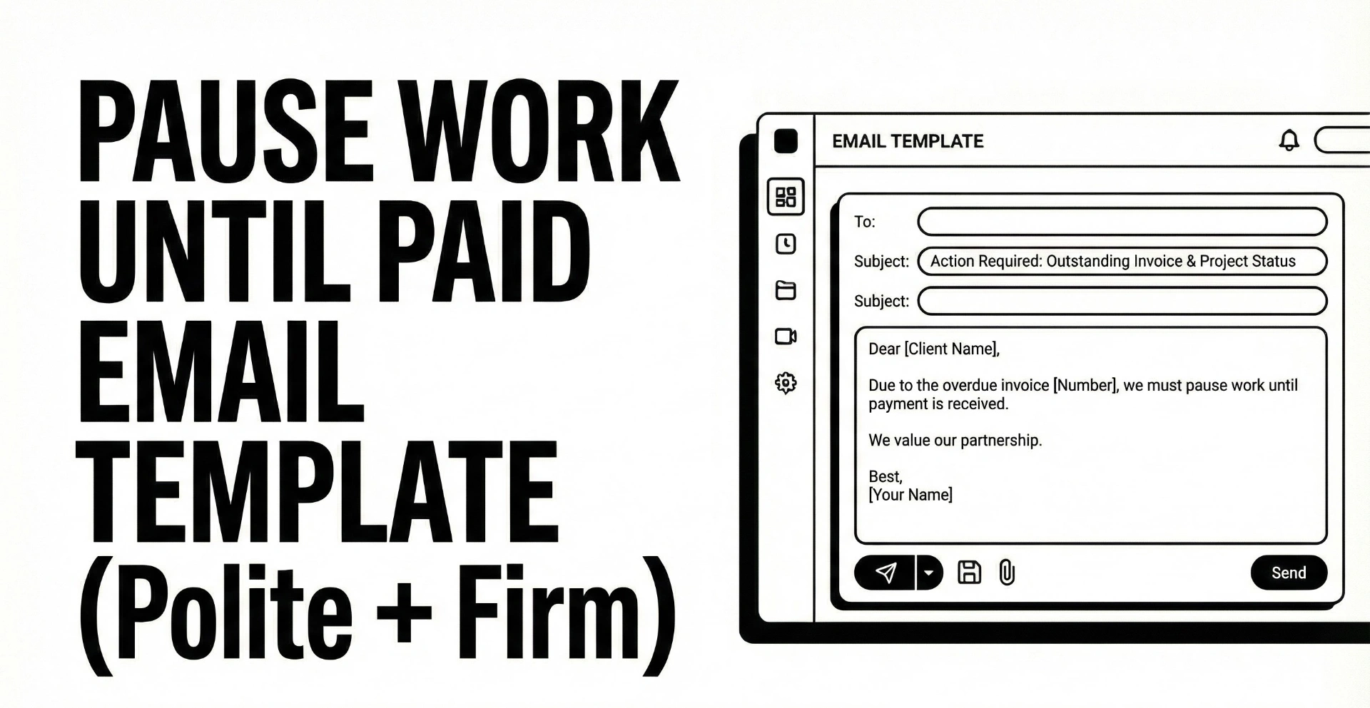 Pause Work Until Paid Email Template (Polite + Firm)